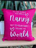 Nanny you are the world-Narelle's Arts & Crafts
